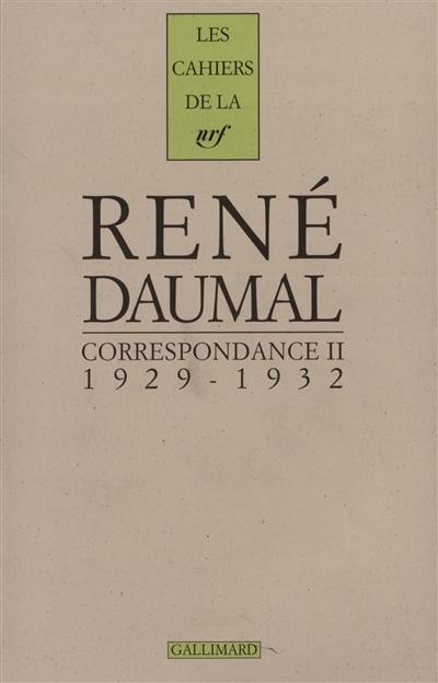 Correspondance. Vol. 2. 1929-1932