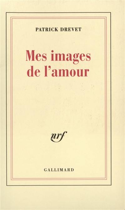 Mes images de l'amour