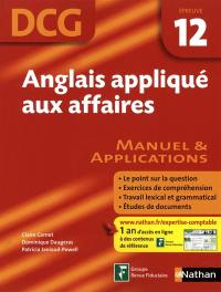 Anglais appliqué aux affaires, DCG, épreuve 12 : manuel et applications