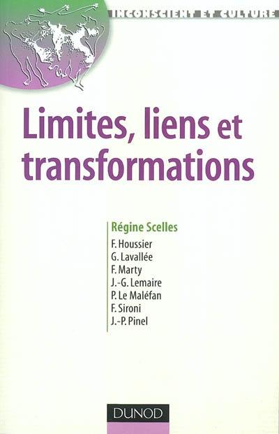 Limites, liens et transformations