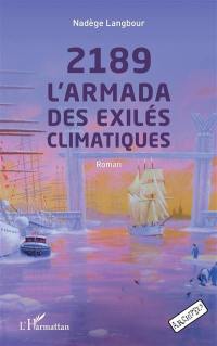 2189 : l'Armada des exilés climatiques