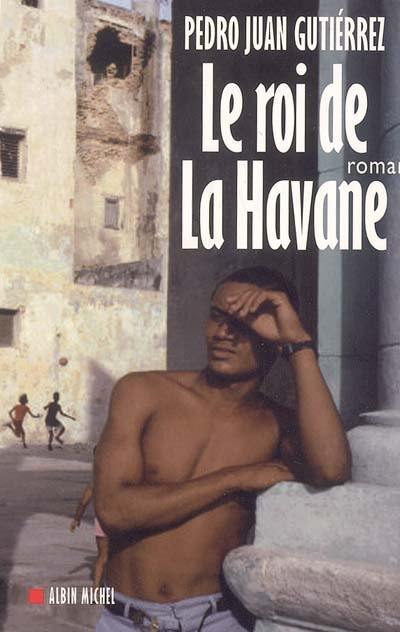 Le roi de La Havane