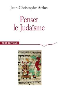 Penser le judaïsme