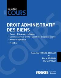 Droit administratif des biens : cours, réflexions et débats