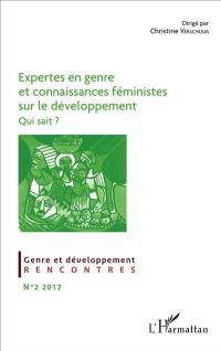 Expertes en genre et connaissances féministes sur le développement : qui sait ?