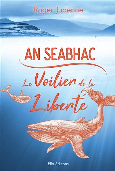 Même les brebis rêvent à Emlaghreagh : confidences du romancier en train d'écrire le roman An seabhac, le voilier de la liberté. An seabhac, le voilier de la liberté : le roman dont la genèse et les étapes de l'écriture sont révélées dans le livre de confidences Même les brebis rêvent à Emlaghreagh