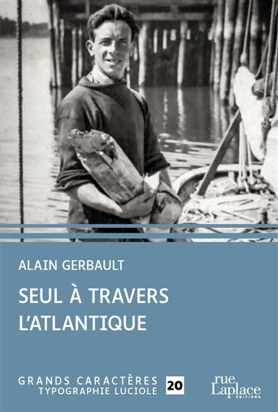 Seul à travers l'Atlantique