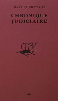 Chronique judiciaire