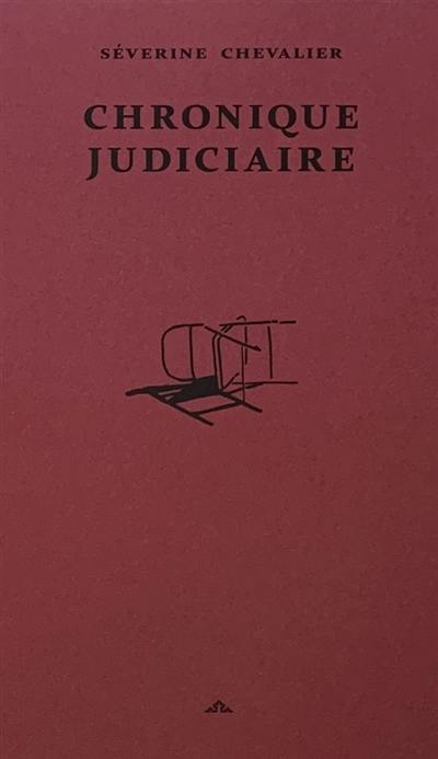 Chronique judiciaire