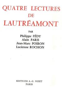 Quatre lectures de Lautréamont