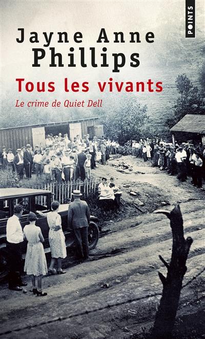 Tous les vivants : le crime de Quiet Dell