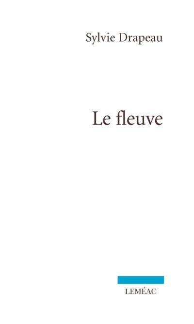 Le fleuve