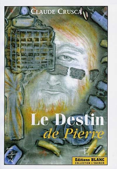 Le destin de Pierre