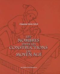 Les nombres dans les constructions du Moyen Age