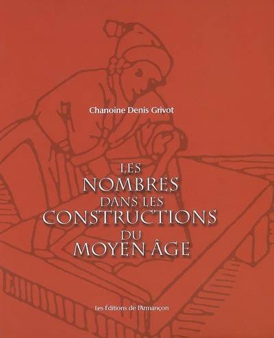 Les nombres dans les constructions du Moyen Age