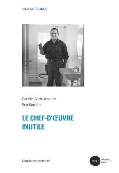 Le chef-d'oeuvre inutile