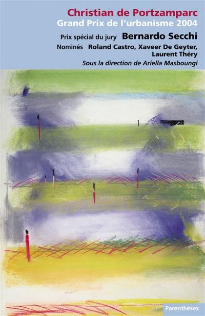 Grand prix de l'urbanisme 2004 : Christian de Portzamparc