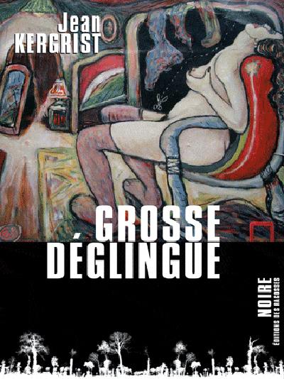 Grosse déglingue