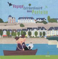 Voyage extraordinaire dans Pontoise