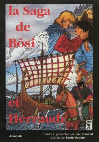 La saga de Bosi et Herraudr. Bosa saga ok Herrauds