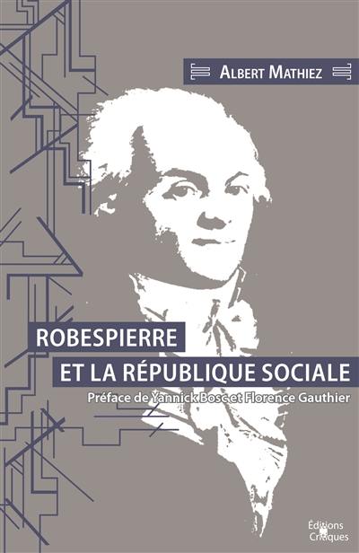 Robespierre et la république sociale