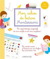 Mon cahier de lecture Montessori : dès 5 ans