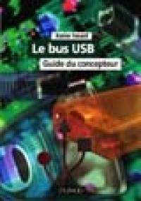 Le bus USB : guide du concepteur