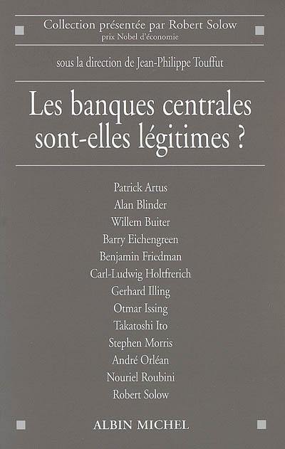 Les banques centrales sont-elles légitimes ?