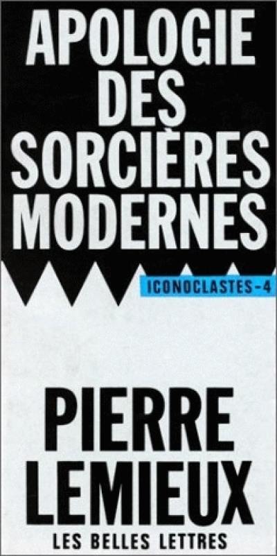 Apologie des sorcières modernes