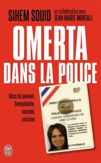 Omerta dans la police : abus de pouvoir, homophobie, racisme, sexisme