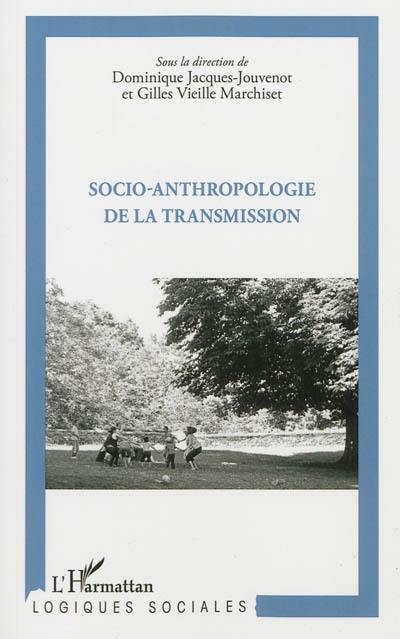 Socio-anthropologie de la transmission