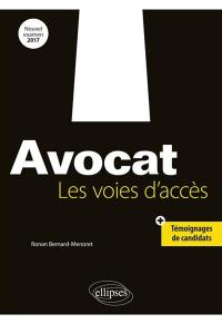 Avocat : les voies d'accès : nouvel examen 2017