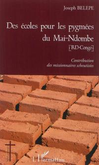 Des écoles pour les pygmées du Mai-Ndombe (RD-Congo) : contribution des missionnaires scheutistes