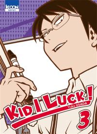 Kid I luck !. Vol. 3