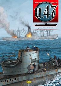 U-47. Vol. 4. L'Amérique contre-attaque