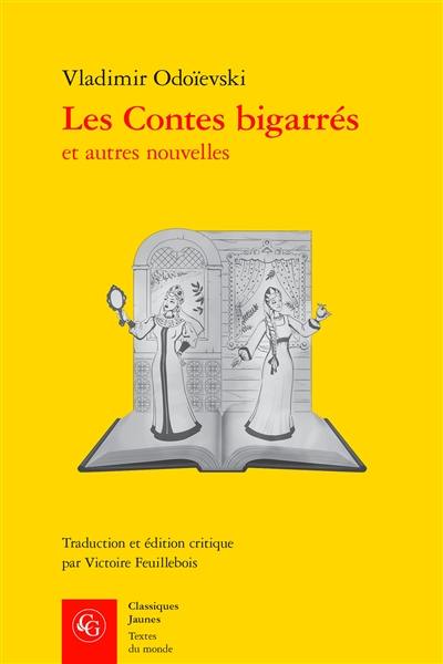 Les contes bigarrés : et autres nouvelles