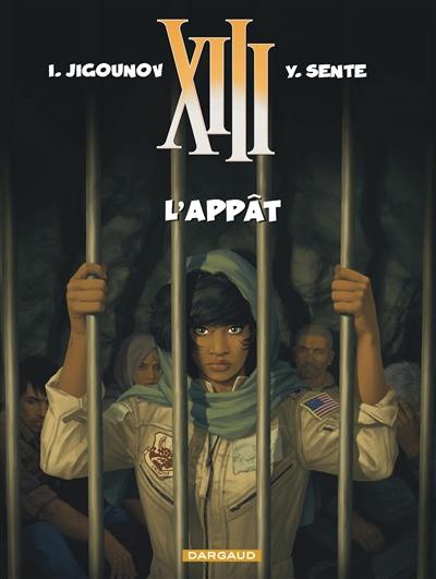 XIII. Vol. 21. L'appât