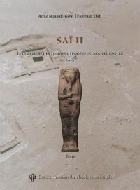 Saï. Vol. 2. Le cimetière des tombes hypogées du Nouvel Empire SAC5