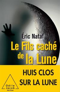 Le fils caché de la Lune