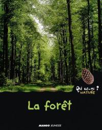 La forêt