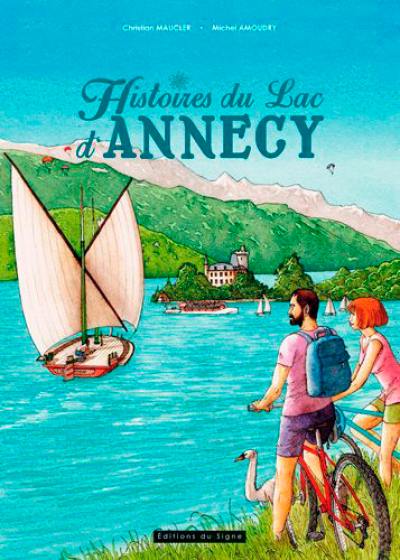 Histoires du lac d'Annecy