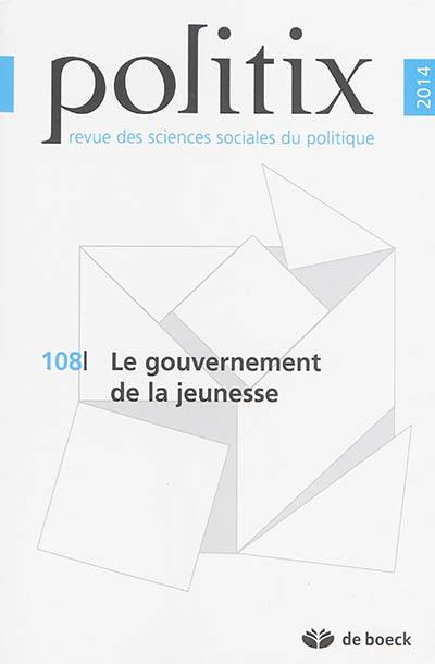 Politix, n° 108. Le gouvernement de la jeunesse