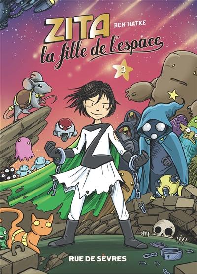 Zita, la fille de l'espace. Vol. 3