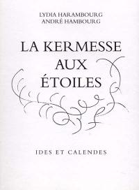 La kermesse aux étoiles