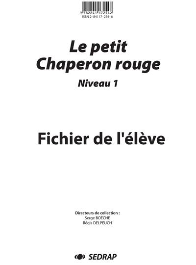 Le petit chaperon rouge : fichier de l'élève, niveau 1