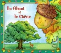 Le gland et le chêne