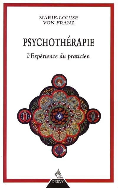 Psychothérapie : l'expérience du praticien