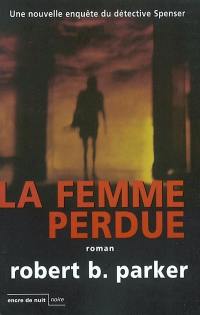 La femme perdue