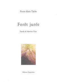 Forêt jurée