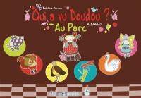 Qui a vu Doudou ?. Au parc